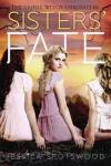 Sister’s Fate by Jessica Spotswood